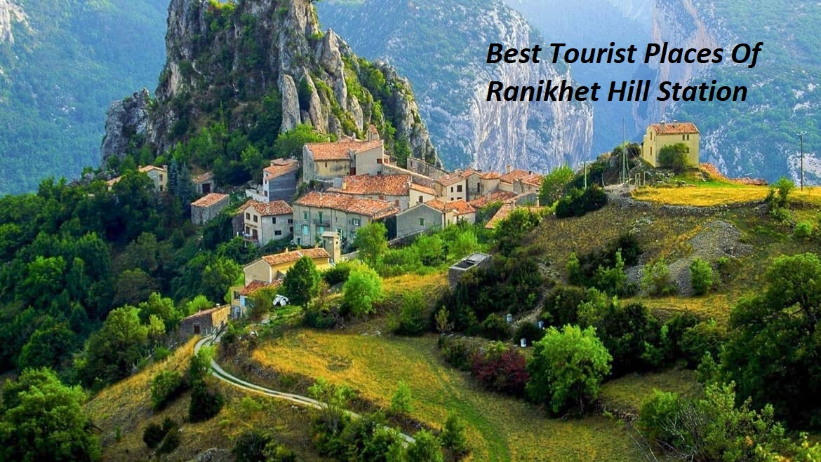 Best Tourist Places Of Ranikhet Hill Station